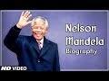 Nelson Mandela Full Biography Story Nelson Mandela Full Biography Story