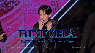 【4K】260927 백현 BAEKHYUN ‘Betcha’ Stage ｜🔥Krazy Music Festival in Taipei. @baekhyun 
