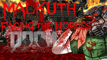 PROJECT BRUTALITY: Malkuth - Deadly Slaughter Lite Map.