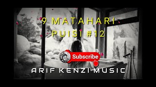 9 Matahari - Puisi # 12 ( Music Lirik )