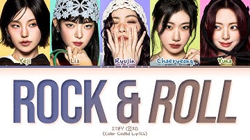 ITZY ROCK & ROLL Lyrics (Color Coded Lyrics)