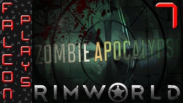 Modded RimWorld Alpha 7 | Zombie Apocalypse - Night of the Dead - Let