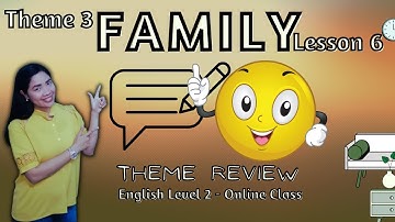 THEME REVIEW l Theme 3, Lesson 6 (Level 2) l Teacher Grace