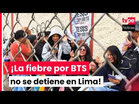 BTS in Peru: Fans and parents camp out for second concert at San Marcos as neighbors express frus...