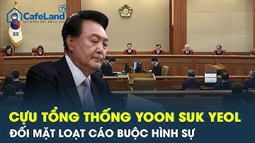Vừa bị phế truất, Cựu Tổng thống Hàn Quốc Yoon Suk-yeol lại đối mặt loạt cáo buộc hình sự
