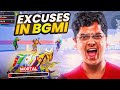 Excuses in BGMI (Part 1) 🤬