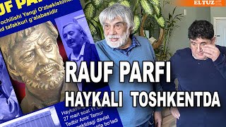 Rauf Parfi haykali Toshkentda