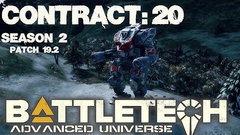 Battletech Advanced Universe : Contract 20