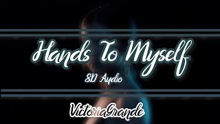 Selena gomez - hands to myself | 8d ...