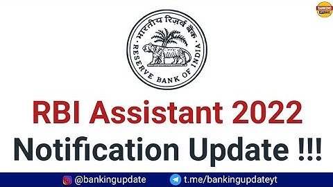 RBI Assistant 2022 Notification Update !!!