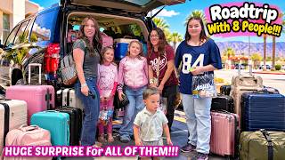 Road Trip With 8 PEOPLE With A HUGE Surprise...