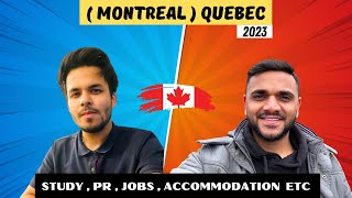 SHOULD YOU GO TO QUEBEC CANADA 2023 ?? || STUDENT LIFE IN QUEBEC || MR PATEL CANADA ||