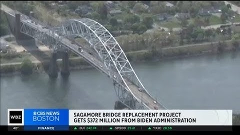 Sagamore Bridge replacement project gets $372 million from Biden administration