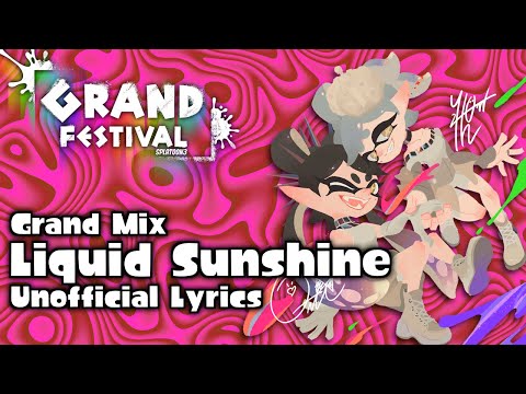 Liquid Sunshine (Extended Lyrics) - Splatoon 3: GRAND FESTIVAL