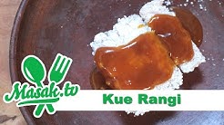 Kue Rangi | Jajanan #042 - Durasi: 6.09. 