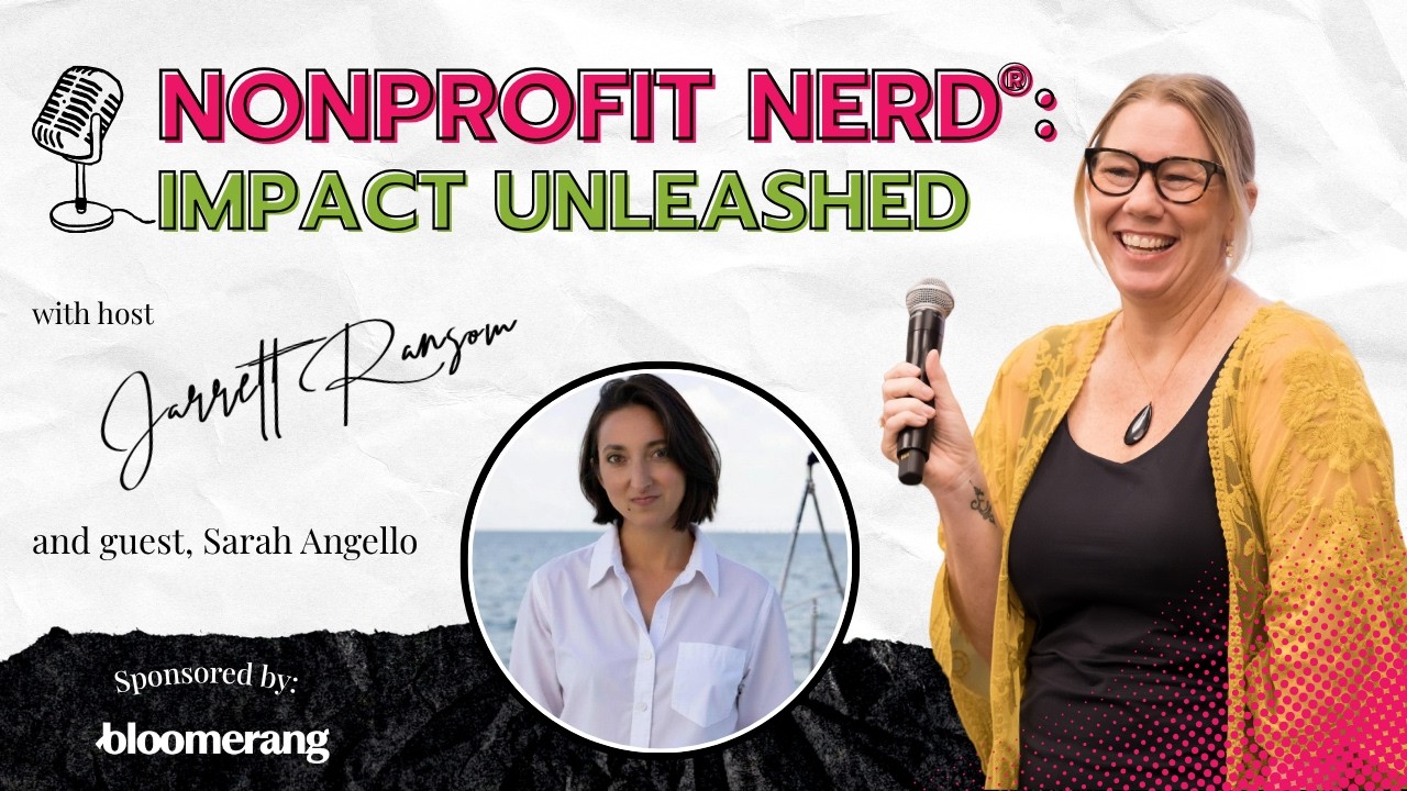 s11e7 Donor-Advised Funds and Why Nonprofits Need to Lean In Now with Sarah Angello