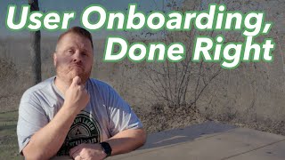 The Art & Science of New MSP User Onboarding