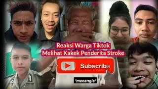 VIRAL!! (REAKSI WARGA TIKTOK) MELIHAT KAKEK PENDERITA STROKE