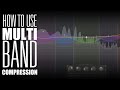 Multiband Compression 101: How and Why to Use It