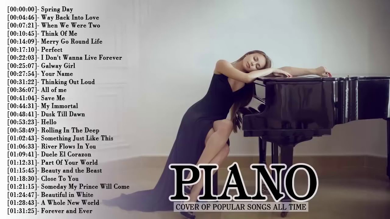 Best Piano Covers of Popular Songs 2018 Top Instrumental Piano Covers