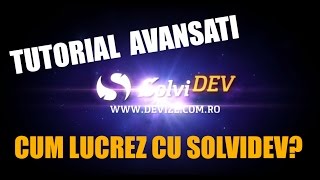 Cum Lucrez Cu Programul SolviDEV - Webinar Avansati