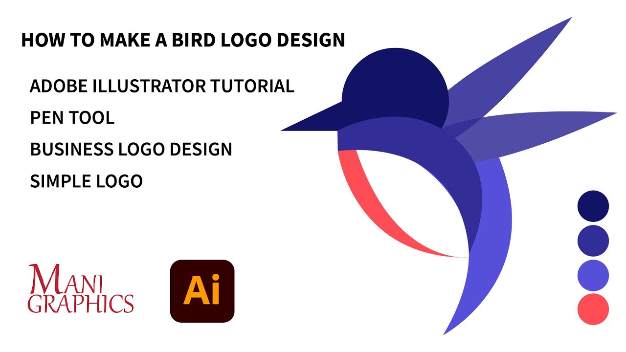 Bird Logo | Mani Graphics | ADOBE ILLUSTRATOR TUTORIAL | Pen Tool - YouTube