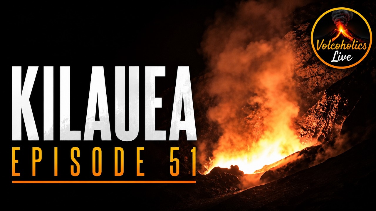 Kīlauea Episode 51 | 950ft Fountain, 18,000ft Plume & 5.1 Million m³ of Lava — Full 8-Hour Coverage