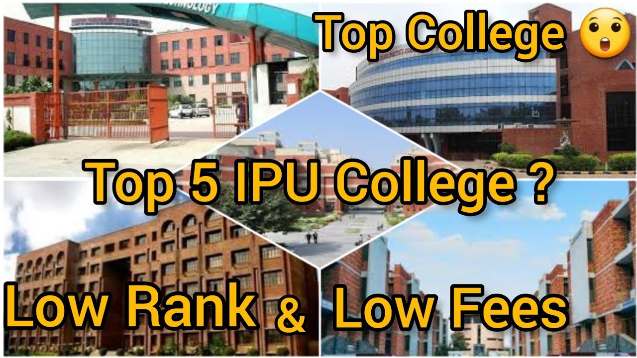 Top 5 College IP University Best College In Low Rank Package mera-mobile-sabse-jyaada-budhimaan-h-no-school-youtube