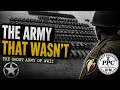 The Fake Army That Fooled Hitler | The Ghost Army Story (WW2)
