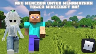 - TANTANGAN 😋 MENAMATKAN TOWER BERTEMA MINECRAFT?? 🪓 ( simak sampai akhir 💭 )