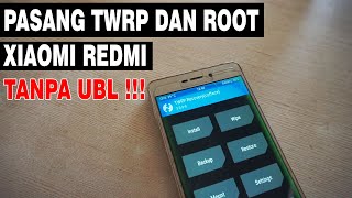 HOW TO INSTALL TWRP AND ROOT XIAOMI REDMI 3 IDO | WITHOUT UBL