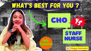 CHO vs Staff Nurse: 15 Must-Know Facts Before You Decide! 💼💔 screenshot 2