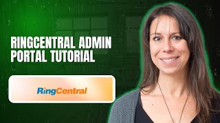 RingCentral Admin Portal Tutorial