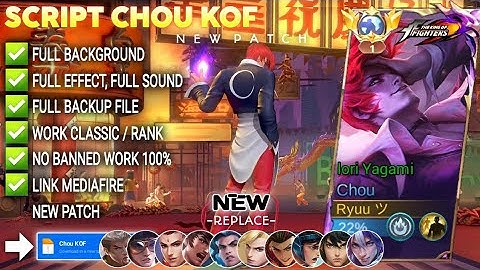 UPDATE Script Skin Chou KOF - Iori Yagami No Password | Full Effect Voice | Patch Terbaru