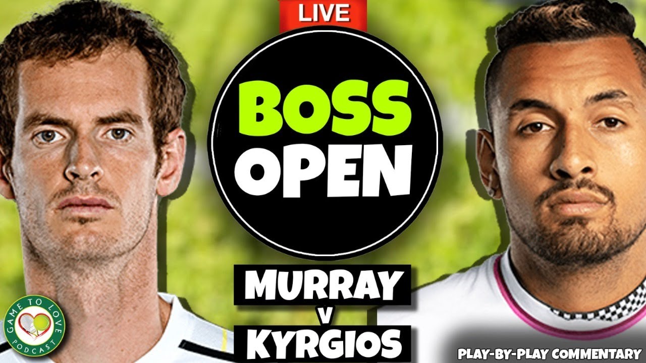 MURRAY vs KYRGIOS ATP BOSS Open, Stuttgart 2022 LIVE Tennis Play-by-Play GTL Stream