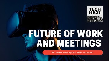 Online conferences, remote work, virtual events: Are shared virtual experiences the future?