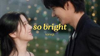 kanegi. - so bright (official lyric video)