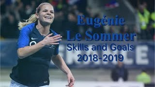 Eugénie Le Sommer Skills and goals 2018-2019