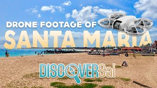 Beach and streets of Santa Maria - Sal - First week with a new drone
