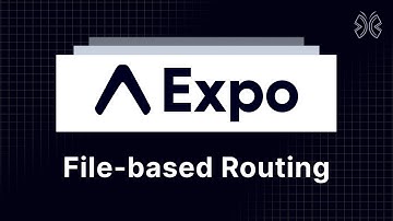 Expo Router Tutorial - 3 - File-based Routing
