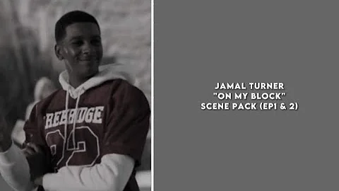 Jamal Turner "On My Block" Scene Pack (S4 EP1 & 2)