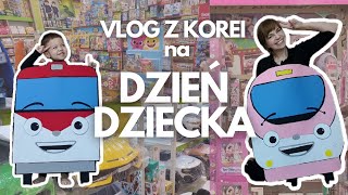 Polski Dzień Dziecka w Korei? Zabawkowy, konkurs w przedszkolu i inne - daily vlog na Dzień Dziecka
