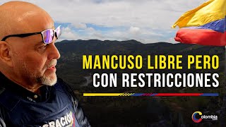 ¿A cuáles departamentos de Colombia no podrá entrar Salvatore Mancuso?