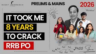 Blind Effort - "8 years" to Crack "IBPS RRB PO" | Brutal Truth Bank Exams | Mistakes | Grameen Bank