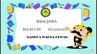 Materi Basa Jawa Gagrak Anyar Kelas II SD Wulangan 5: Maneka Warna Kewan