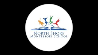 A North Shore Montessori School Parent Testimonial
