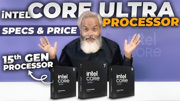 Specs and Price 🔥 Intel 15th Gen Processor 🔥 Intel Core Ultra Processor