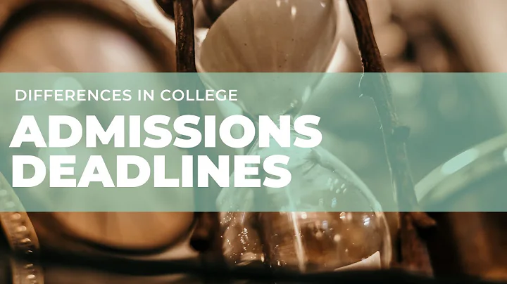 College Application Deadlines Explained