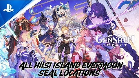 🌕 All Hiisi Island EVERMOON SEAL Locations | 100% Guide | Genshin Impact (Nod Krai) 💫