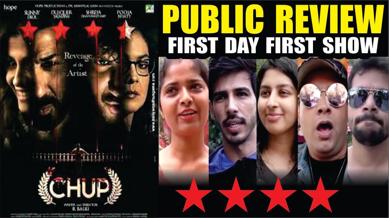 CHUP Movie First Day First Show Public Review | Sunny Deol, Dulquer Salmaan | CHUP Public Opinion